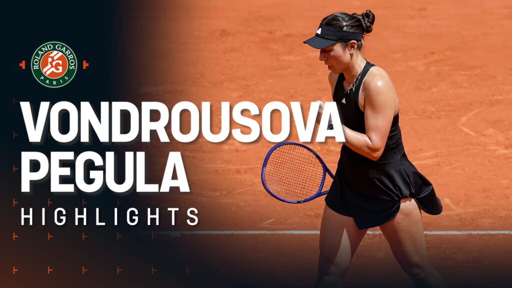 Marketa Vondrousova and Jessica Pegula clash on court during their thrilling Roland Garros highlights match.